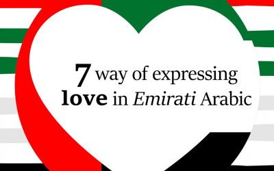 7 Ways of expressing love in Emirati Arabic
